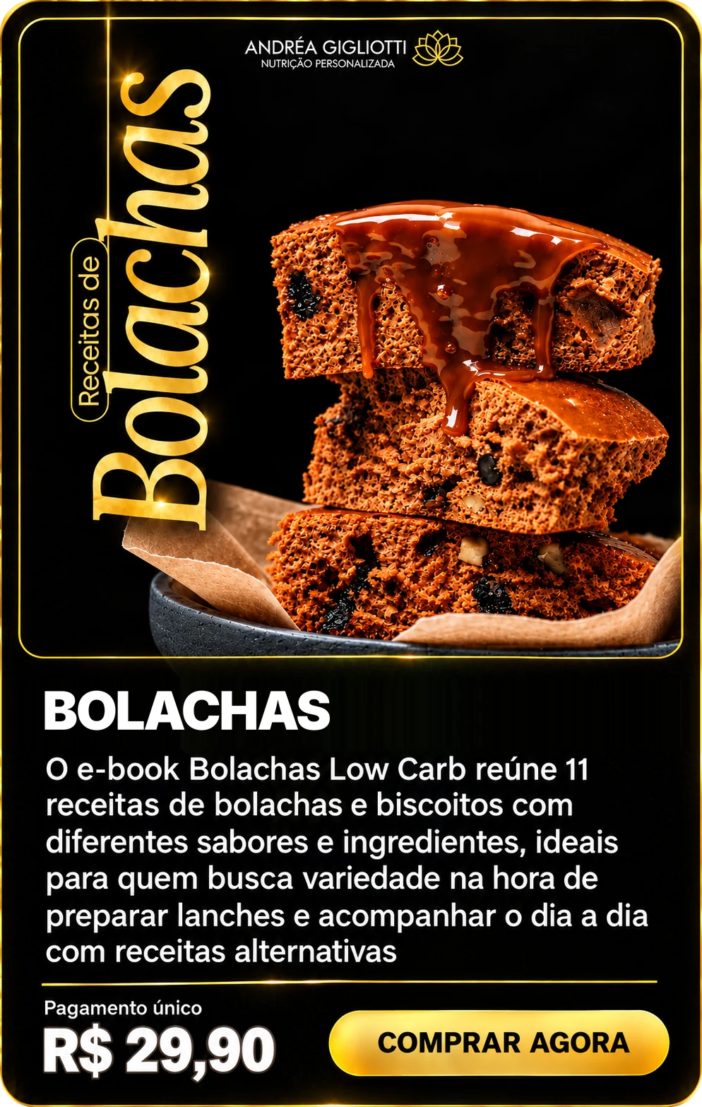 E-book Bolachas — Dra Andréa Gigliotti, pagamento único de R$ 29,90