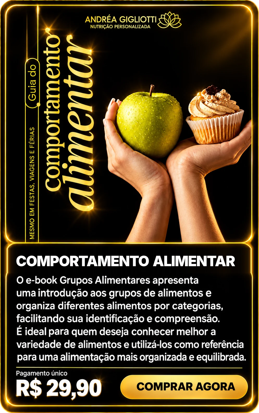 E-book Comportamento Alimentar — Dra Andréa Gigliotti, pagamento único de R$ 29,90