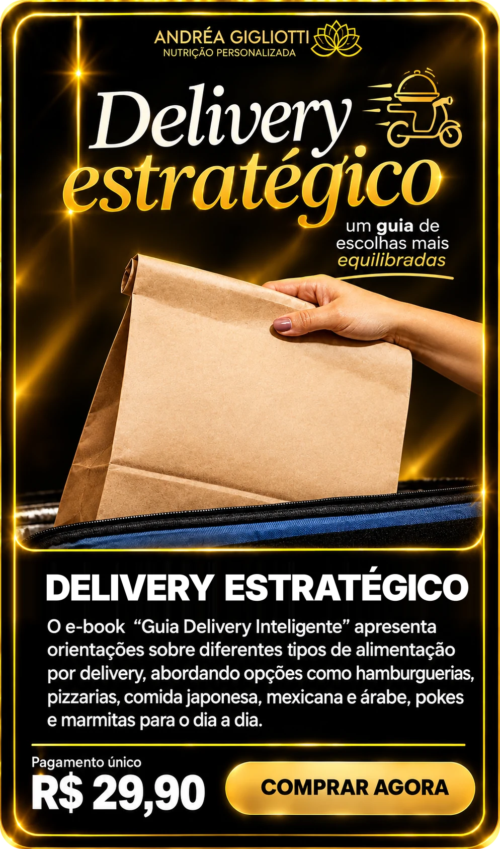 E-book Delivery Estratégico — Dra Andréa Gigliotti, pagamento único de R$ 29,90
