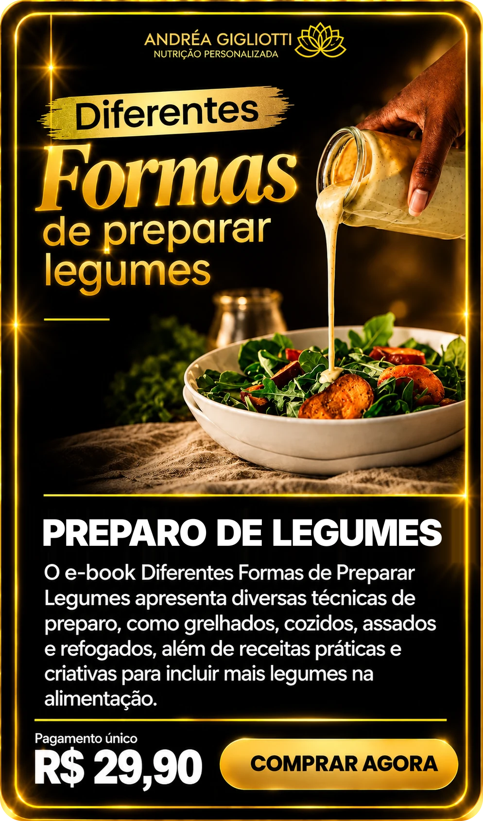 E-book Preparo de Legumes — Dra Andréa Gigliotti, pagamento único de R$ 29,90