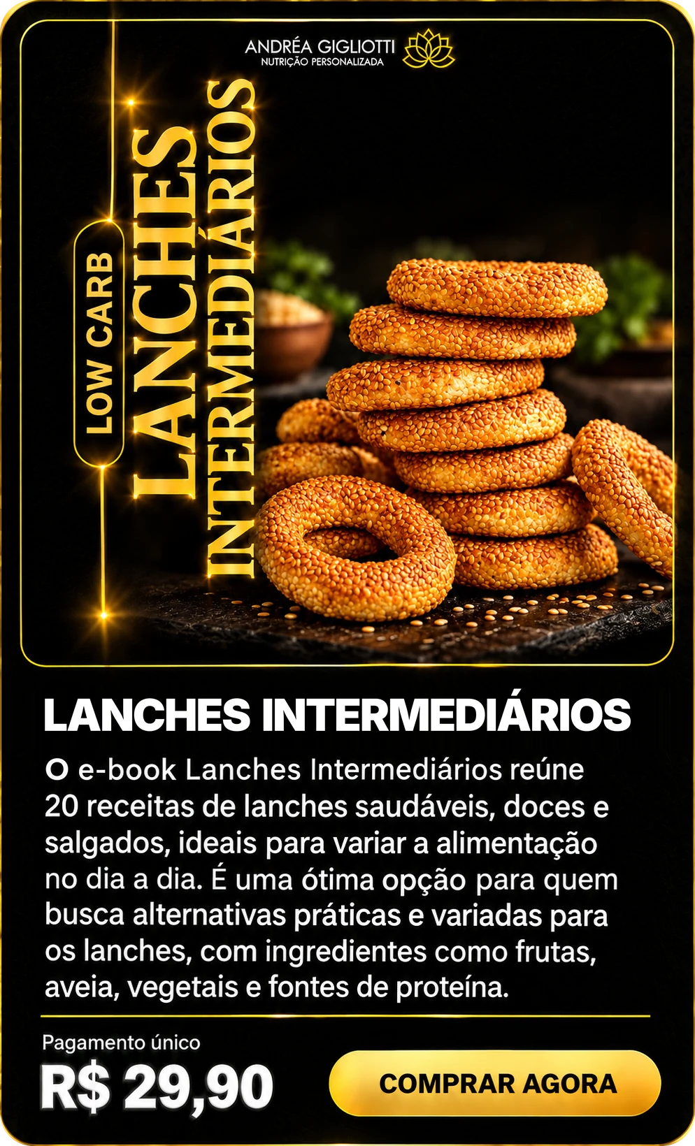 E-book Lanches Intermediários — Dra Andréa Gigliotti, pagamento único de R$ 29,90