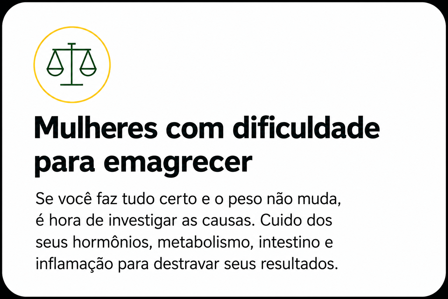 Mulheres com dificuldade para emagrecer