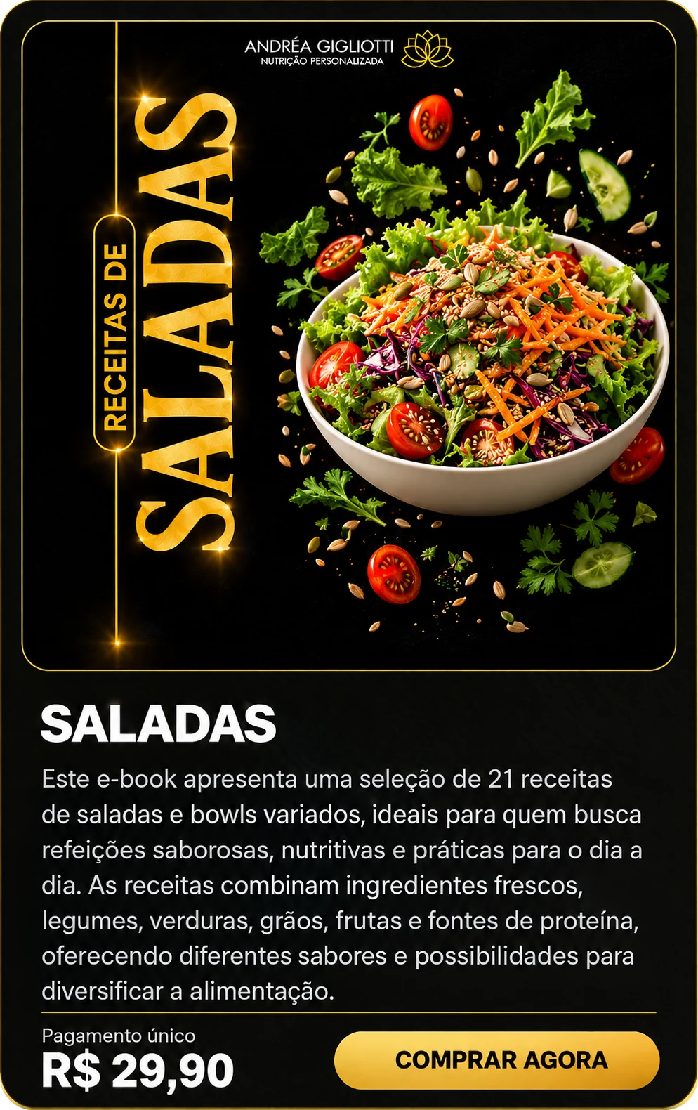 E-book Saladas — Dra Andréa Gigliotti, pagamento único de R$ 29,90